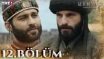 Mehmed Fetihler Sultani Season 1 Episode 12